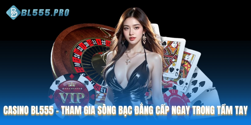 Casino BL555
